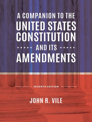cover image of A Companion to the United States Constitution and Its Amendments